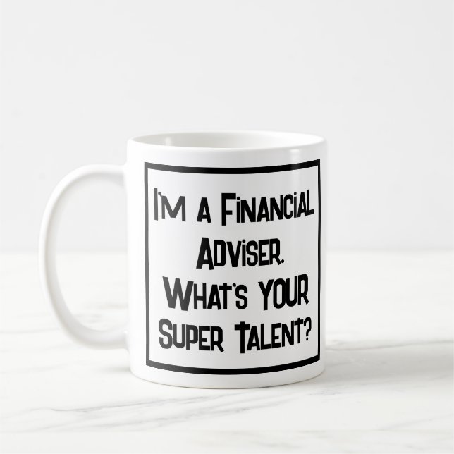 Finanzberater Super Talent. Tasse (Links)
