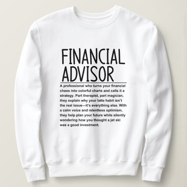 Finanzberater Sweatshirt (Design vorne)