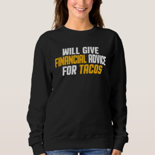 Finanzberater wird finanzielle Beratung für T gebe Sweatshirt