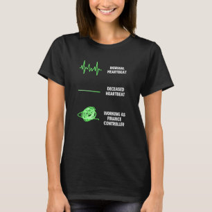 Finanzcontroller-Mitarbeiter-Business-Finanzjobs T-Shirt