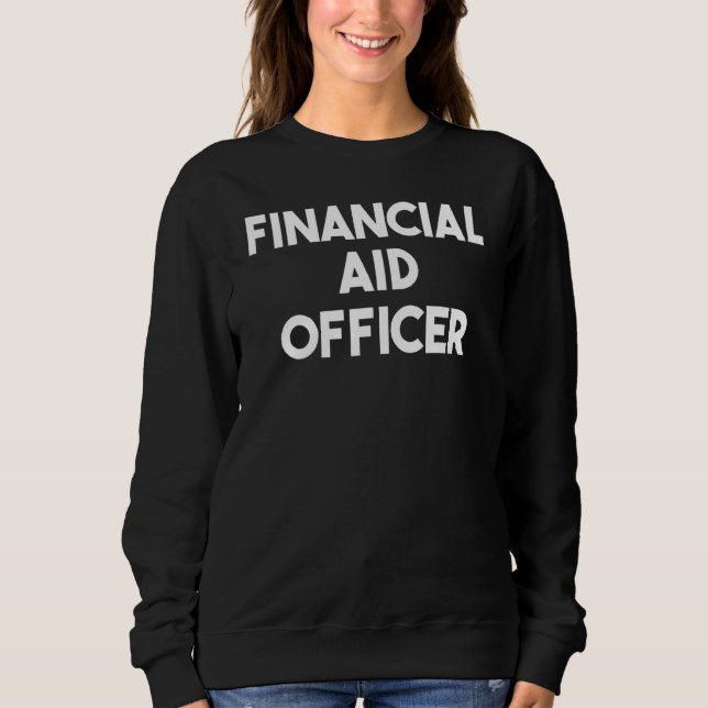 Finanzhilfeoffizier Sweatshirt (Vorderseite)