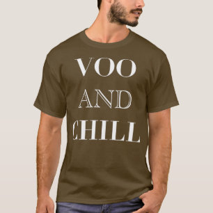 Finanzielle Unabhängigkeit von VOO und Chill FIRE T-Shirt