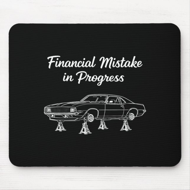 Finanzieller Fehler im Gange Oldtimer-Liebhaber  Mousepad (Vorne)
