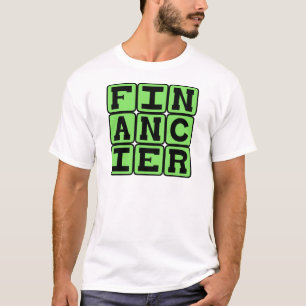 Finanzier, Geldgeber T-Shirt