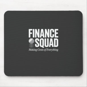 Finanztruppe Lustiger Bürohumor Fette Typografie Mousepad