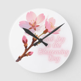 Find Joy in the Blossoming Day Runde Wanduhr