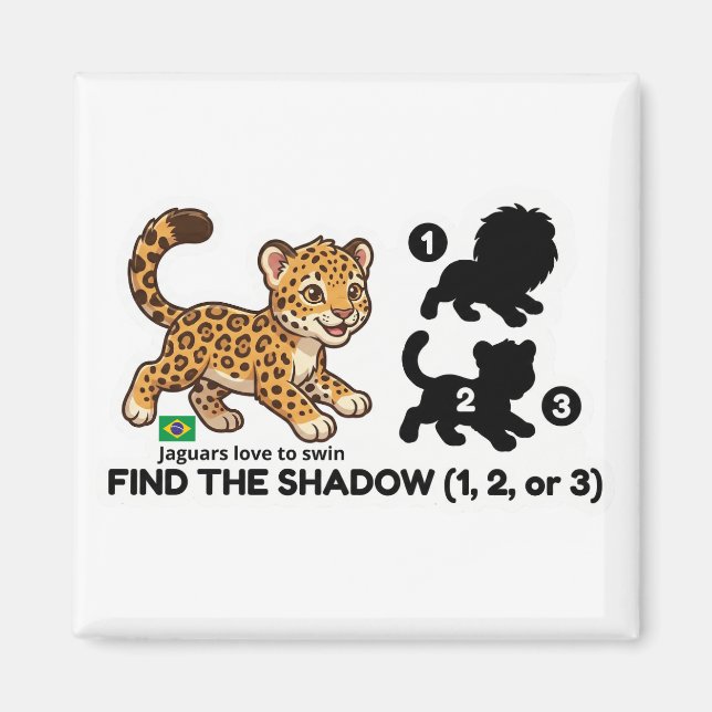 Find The Shadow: Cute Jaguar Brazil Animal Game Magnet (Vorne)