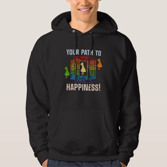 FIND WAY TO YOUR HAPPINESS happiness maze Hoodie (Vorderseite)