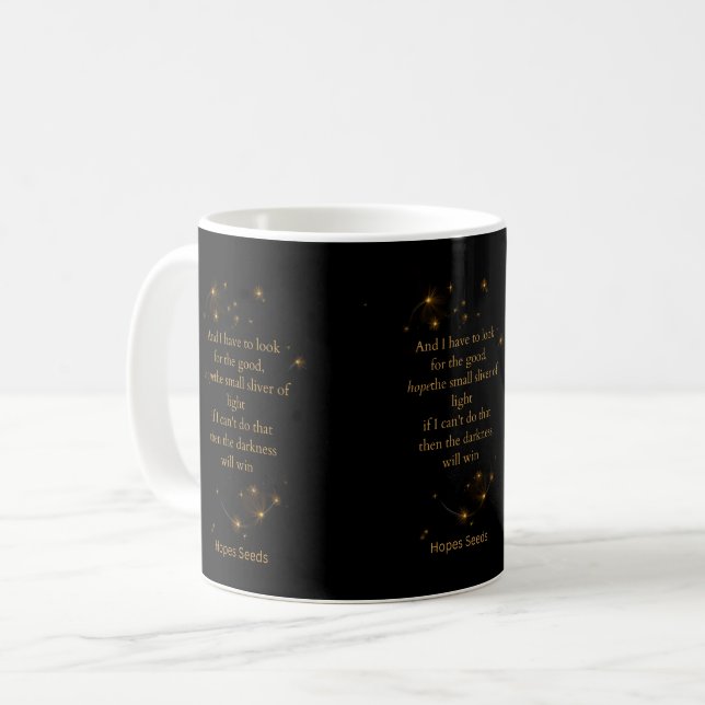 Finde das Licht – Hoffnung Zitat Kaffeetasse (Vorderseite Links)