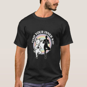 Finde dein inneres Kind Ziegen Yoga Regenbogen Zen T-Shirt