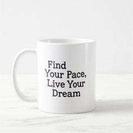 Finde deinen Rhythmus Kaffeetasse