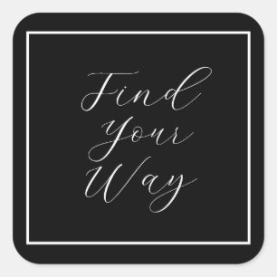 'Finde deinen Weg' Phrase White Script Quadratischer Aufkleber