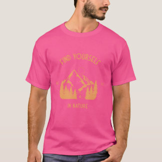 Finde Deines in der Natur Camping lustig T-Shirt