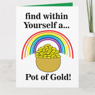 Finde in Dir Selbst Einen Topf Voll Gold Karte