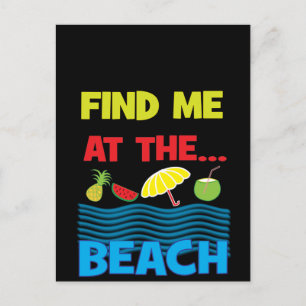 Finde mich am Strand Sommerferien-Design Postkarte
