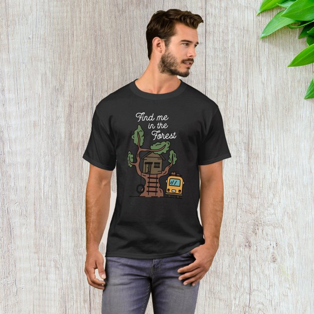 Finde mich im Wald T-Shirt (Von Creator hochgeladen)