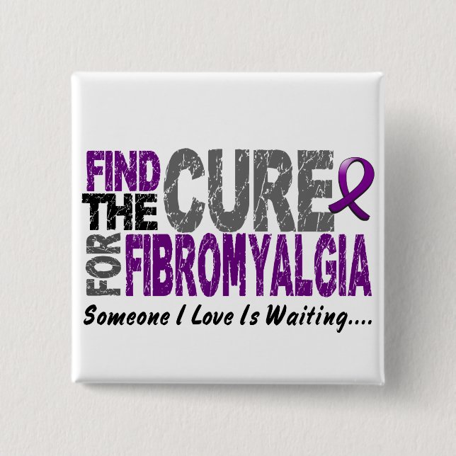 Finden Sie die Heilung 1 FIBROMYALGIA T - Shirts Button (Vorderseite)