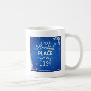 Finden Sie einen schönen Platz und erhalten Sie Tasse