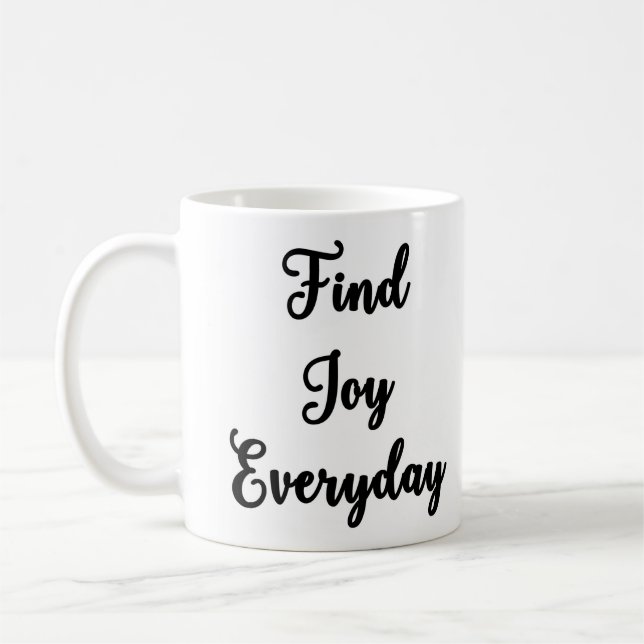 Finden Sie Freude-tägliche Tasse (Links)
