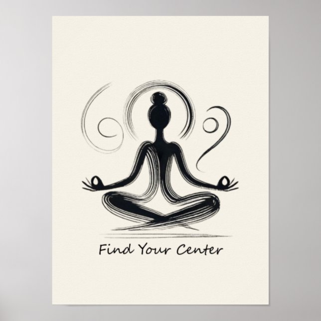 Finden Sie Ihr Zentrum Poster (Vorne)
