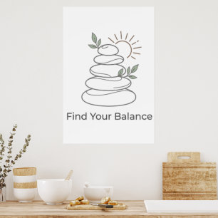 Finden Sie Ihren Balance-Zen-Ästhetik-Poster Poster