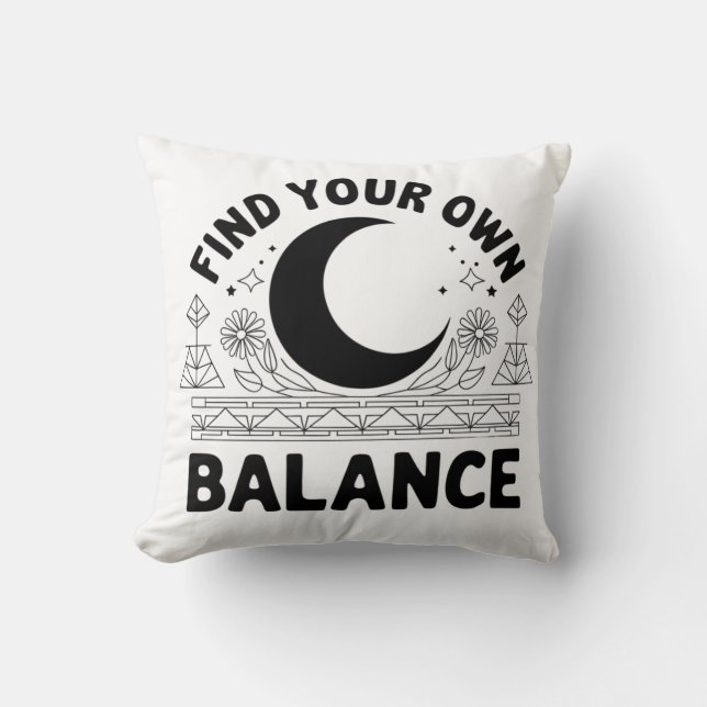 Finden Sie Ihren eigenen Saldo Kissen (Vorderseite)