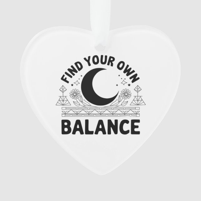 Finden Sie Ihren eigenen Saldo Ornament (Vorderseite)