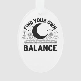 Finden Sie Ihren eigenen Saldo Ornament