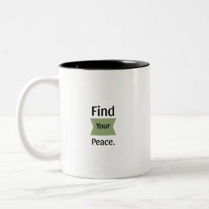 Finden Sie Ihren Frieden Zweifarbiges Inspirierend Zweifarbige Tasse