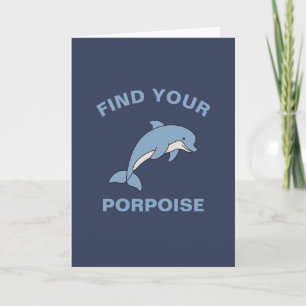 Finden Sie Ihren Porpoise Funny Ocean Sea Animal F Karte