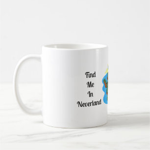 Finden Sie mich in Neverland Kaffeetasse