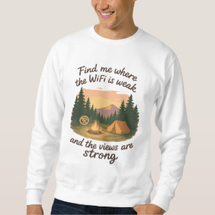 Finden Sie mich, wo das WiFi schwach ist und die A Sweatshirt