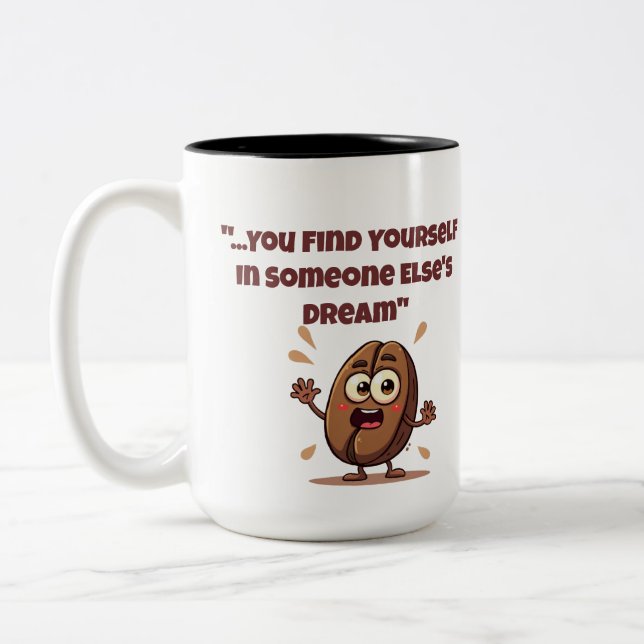 Finden Sie sich selbst in einem anderen Traum, in  Zweifarbige Tasse (Links)