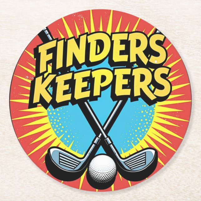 Finder Keepers Golf Club Design Runder Pappuntersetzer (Vorderseite)