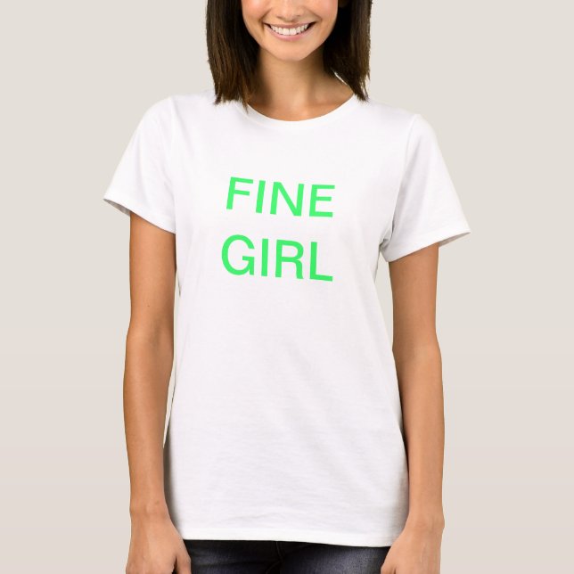 FINE GIRL - DIE BESTEN INVESTITIONEN IN DIE LIEBE T-Shirt (Vorderseite)