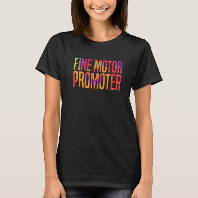 Fine Motor Promoter Occupational Therapy OT Job Th T-Shirt (Vorderseite)