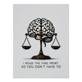 Fine Print Reader - Brain & Justice Edition Poster
