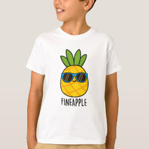 Fineaple Funny Pineaple Pun T-Shirt