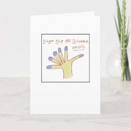 Finger Flip Dilemma Greeting Card Karte