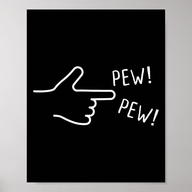 Finger Pew Pew Ich Lustig Poster (Vorne)