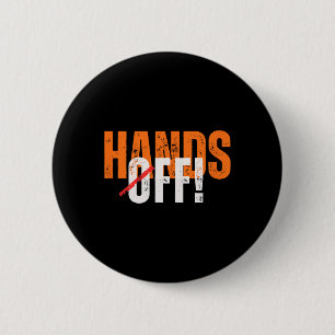 Finger weg! Anti-Trump Button