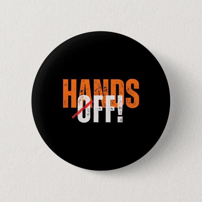 Finger weg! Anti-Trump  Button (Vorderseite)