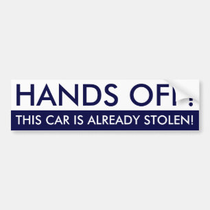 Finger weg, dieses Auto ist bereits gestohlen Autoaufkleber