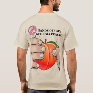 Finger weg von meinem Georgia Pfirsich! T-Shirt