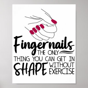 Fingernails Zitat Nail Techniker Nail A Poster