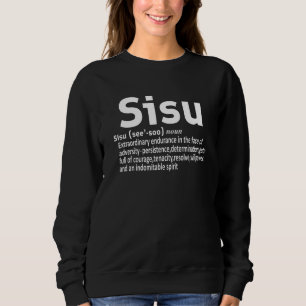 Finnisch Suomi Finland Finnisch Sisu Sisu Definiti Sweatshirt