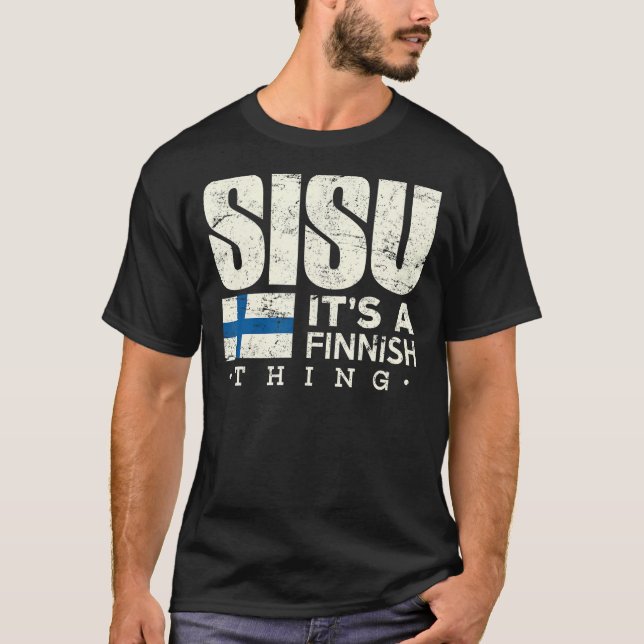 Finnland Shirt Sisu Es ist eine finnische Sache fi (Vorderseite)