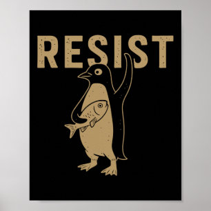 Fintage Penguin Resist Pinguine Subtle Anti Trump Poster