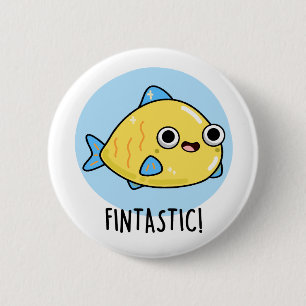 Fintastic Funny Fish Puff Button