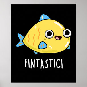 Fintastic Funny Fish Puff Dark BG Poster